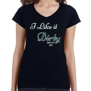 [Pre-order] Women's Black "I like it Dirty" Tee